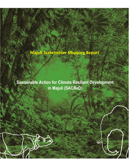 Sustainable Action for Climate Resilient Development in Majuli (Sacred)