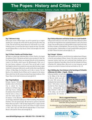 The Popes: History and Cities 2021 Roma, Castel, Gandoleo, Anagni, Sulmona, L’Aquila, Viterbo, Caprarola