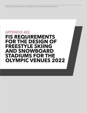 Fis Requirements for the Design of Freestyle Skiing