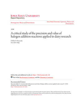 A Critical Study of the Precision and Value of Halogen Addition Reactions Applied to Dairy Research Delbert F