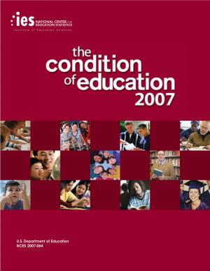 The Condition of Education 2007 U.S