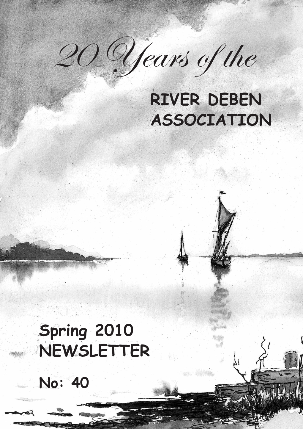 20 Years of the RIVER DEBEN ASSOCIATION