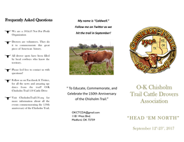 O-K Chisholm Trail Cattle Drovers Association Will Horses, 90+ Head of Cattle, and Cowboy Campfire Cooking Extra Necessities of the Cattle Drive