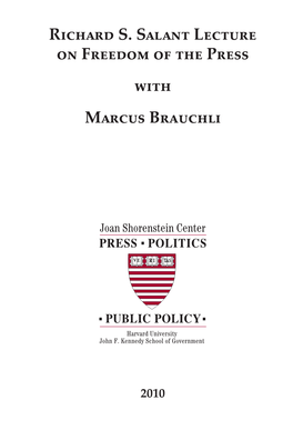 Richard S. Salant Lecture on Freedom of the Press with Marcus Brauchli