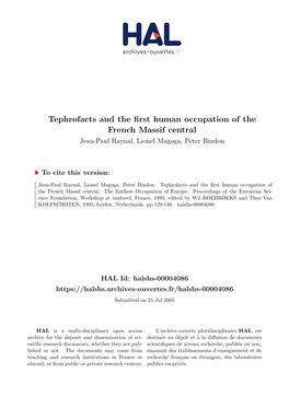 Tephrofacts and the First Human Occupation of the French Massif Central Jean-Paul Raynal, Lionel Magoga, Peter Bindon