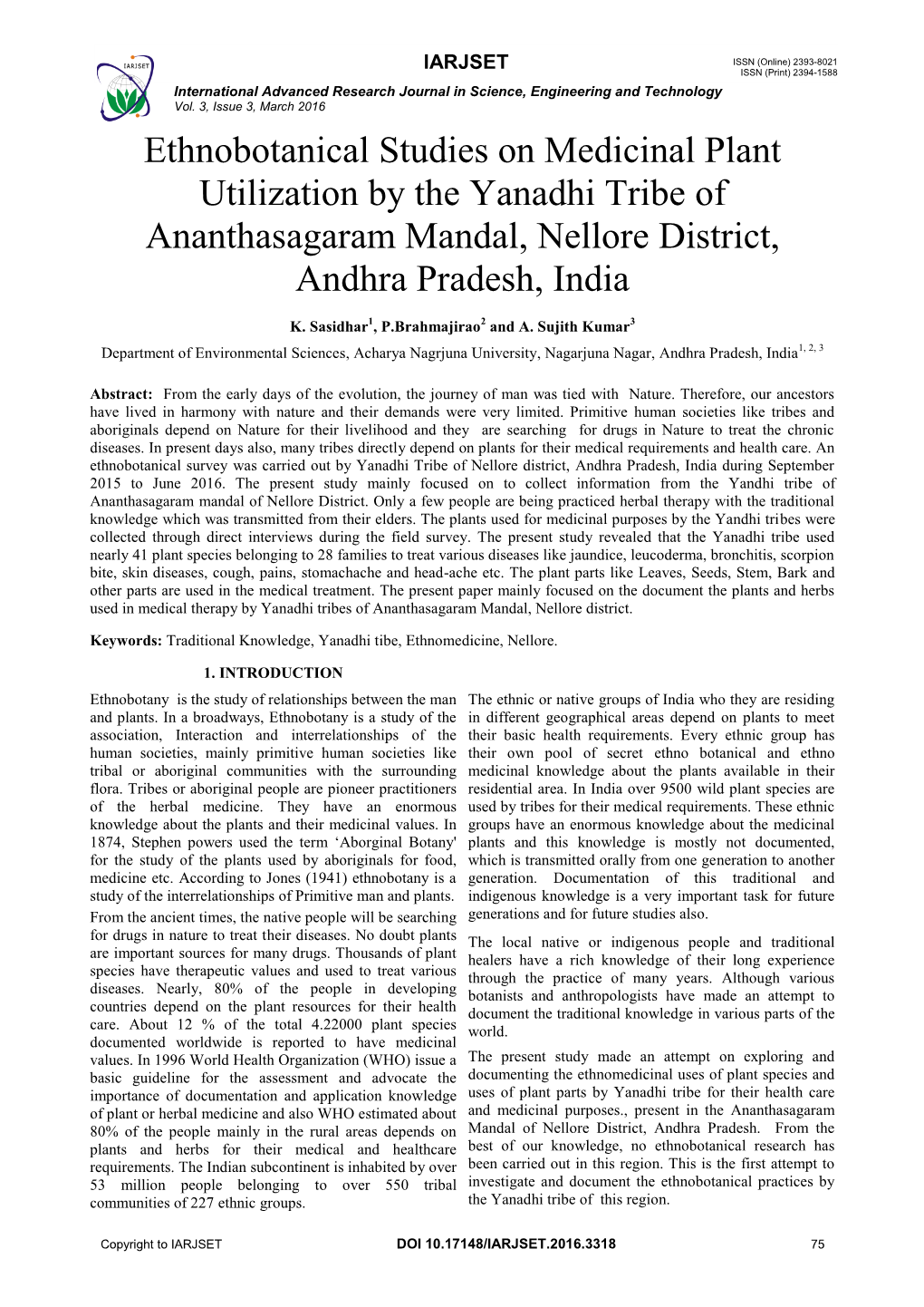 Ethnobotanical Studies on Medicinal Plant Utilization by the Yanadhi Tribe of Ananthasagaram Mandal, Nellore District, Andhra Pradesh, India