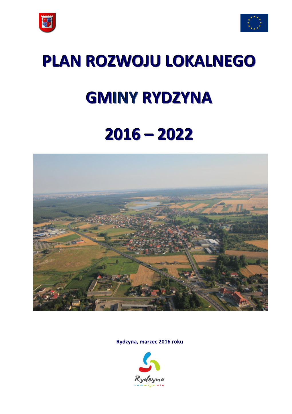Plan Rozwoju Lokalnego Gminy Rydzyna 2016 – 2022