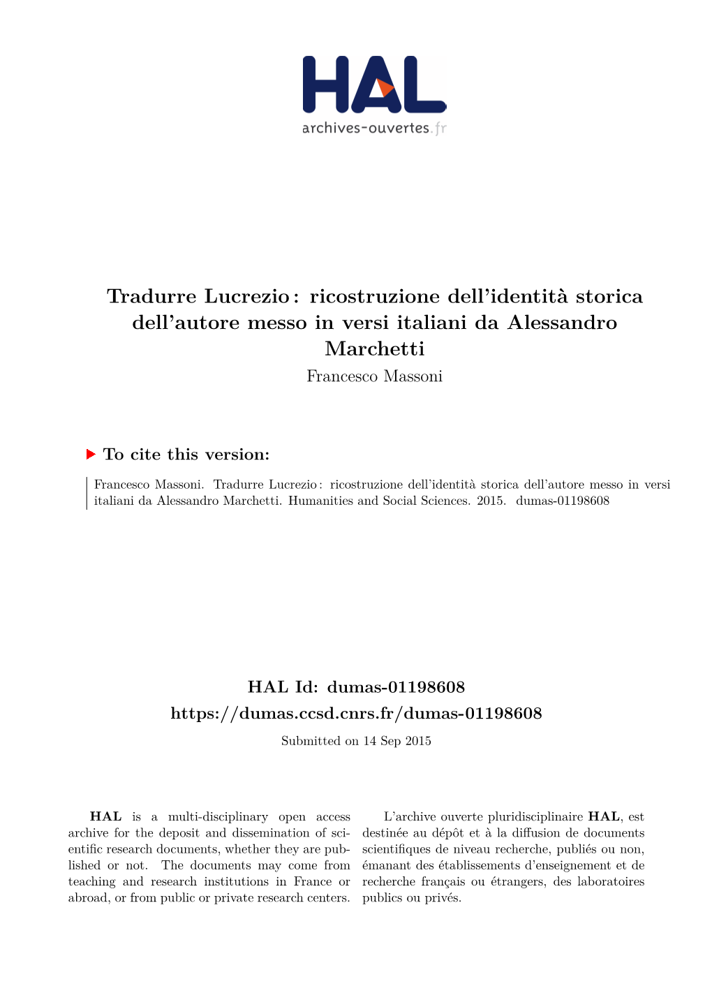 Tradurre Lucrezio: Ricostruzione Dell'identità Storica Dell'autore Messo in Versi Italiani Da Alessandro Marchetti