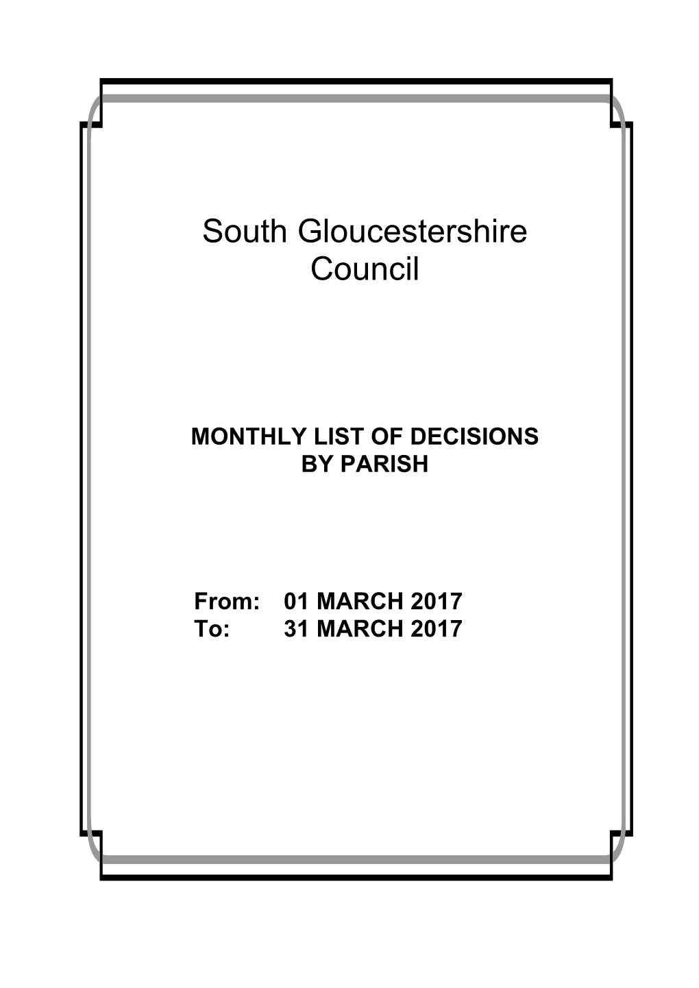 MONTHLY LIST of DECISIONS by PARISH From: 01 MARCH 2017 To