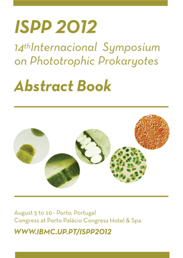 ISPP 2012 14Th Internacional Symposium on Phototrophic Prokaryotes Abstract Book