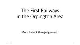 The First Railways in the Orpington Area