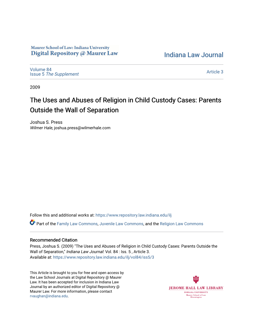 The Uses and Abuses of Religion in Child Custody Cases: Parents Outside the Wall of Separation