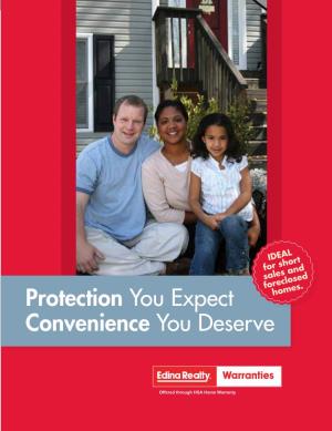 Protection You Expect Convenience You Deserve