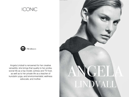 Angela Lindvall Is Renowned for Her Creative Versatility: She Brings That