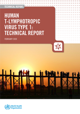 Human T-Lymphotropic Virus Type 1: Technical Report February 2020