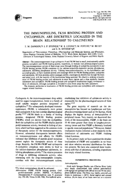 The Immunophilins, Fk506 Binding Protein and Cyclophilin, Are Discretely Localized in the Brain: Relationship to Calcineurin