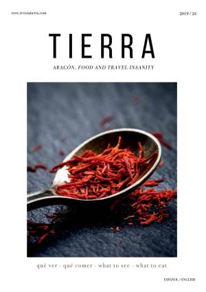 Tierra Aragón, Food and Travel Insanity