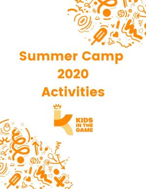 Summer Camp 2020 Activities Table of Contents