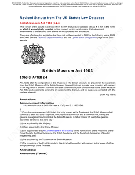 Revised Statute from the UK Statute Law Database British Museum Act 1963 (C.24) This Version of This Statute Is Extracted from the UK Statute Law Database (SLD)