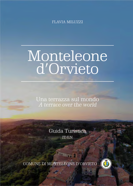 GUIDA TURISTICA Monteleone D'orvieto. Una Terrazza Sul Mondo