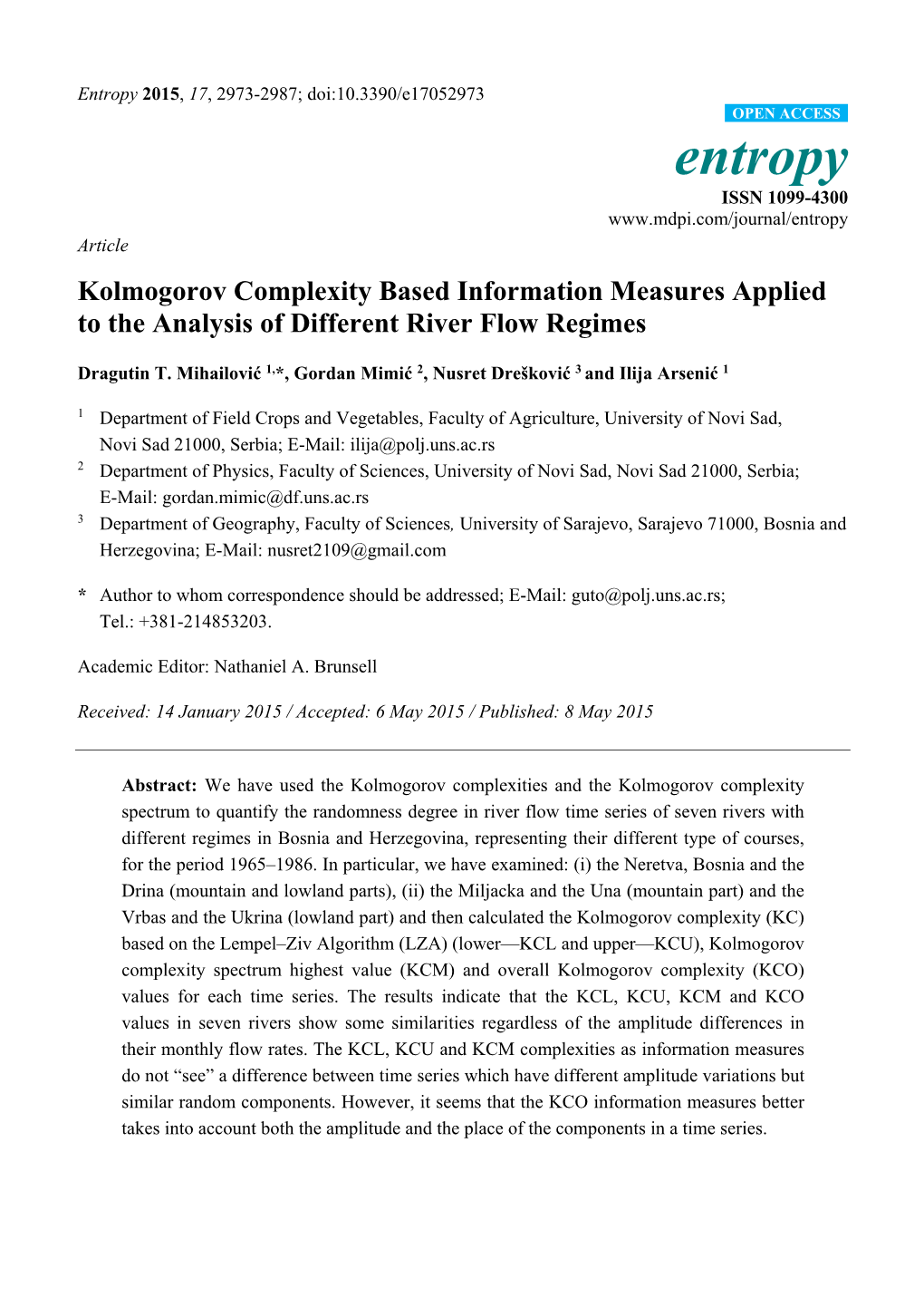 Kolmogorov Complexity Based Information Measures Applied to the Analysis of Different River Flow Regimes