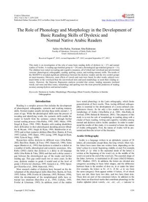 The Role of Phonology and Morphology in the Development of Basic Reading Skills of Dyslexic and Normal Native Arabic Readers