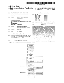 (12) Patent Application Publication (10) Pub. No.: US 2009/0263516 A1 CYR (43) Pub