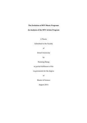 The Evolution of MTV Music Programs an Analysis of the MTV Artists Program Huiming Zhang