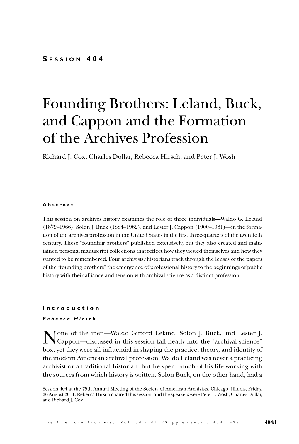 Founding Brothers: Leland, Buck, and Cappon and the Formation of the Archives Profession