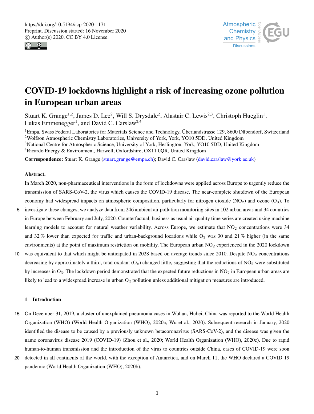 COVID-19 Lockdowns Highlight a Risk of Increasing Ozone Pollution in European Urban Areas Stuart K