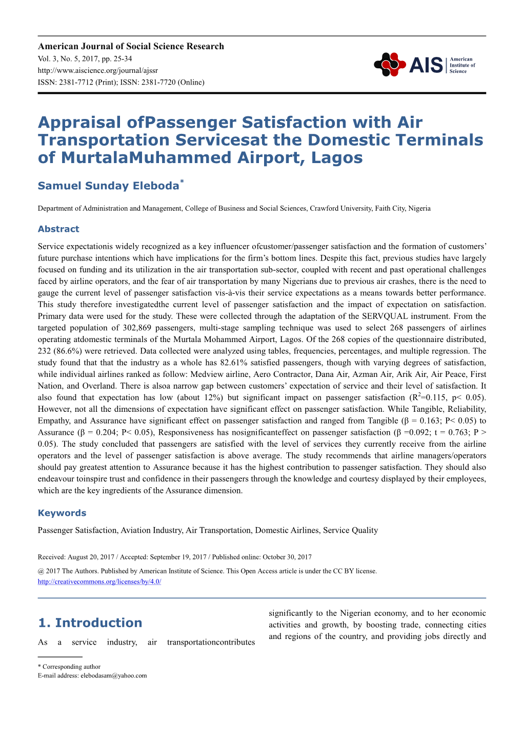 Appraisal Ofpassenger Satisfaction with Air Transportation Servicesat the Domestic Terminals of Murtalamuhammed Airport, Lagos