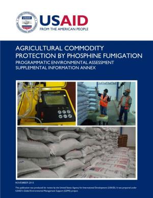 Agricultural Commodity Protection by Phosphine Fumigation Programmatic Environmental Assessment Supplemental Information Annex