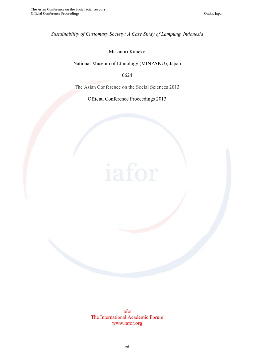 Sustainability of Customary Society: a Case Study of Lampung, Indonesia