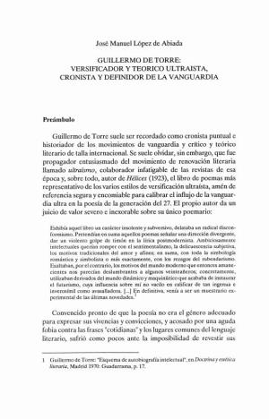 Guillermo De Torre: Versificador Y Teorico Ultraista, Cronista Y Definidor De La Vanguardia