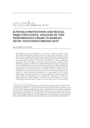 Juvenile Protection and Sexual Objectification: Analysis of the Performance Frame in Korean Music Television Broadcasts1