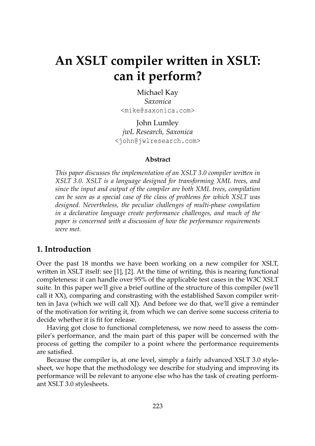 An XSLT Compiler Written in XSLT: Can It Perform?