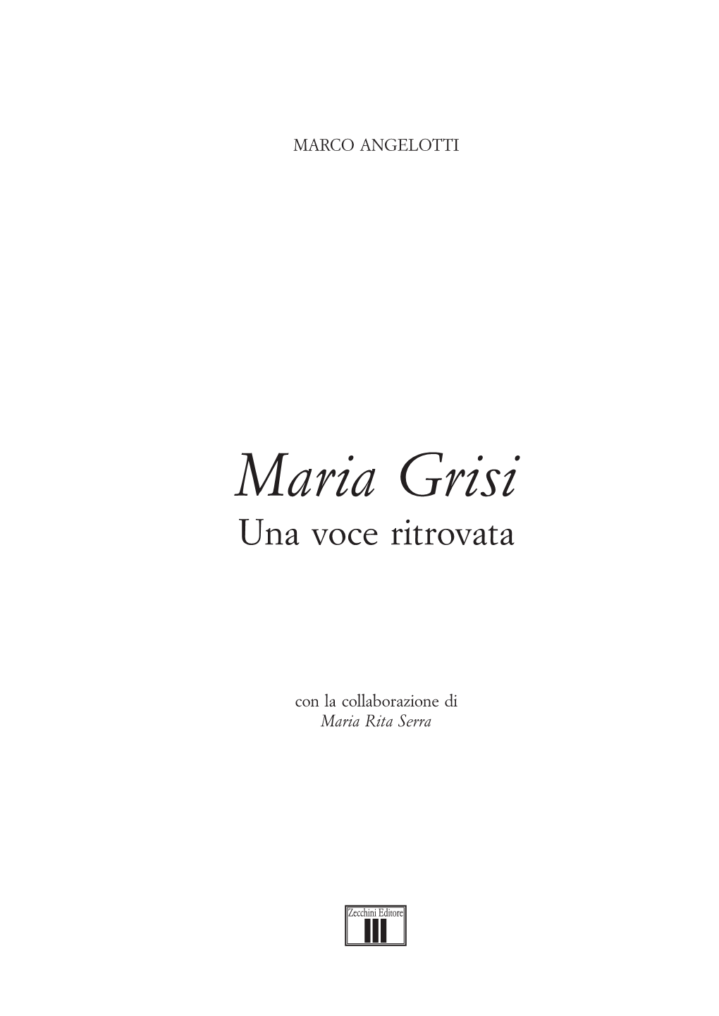 Maria Grisi Unavoceritrovata