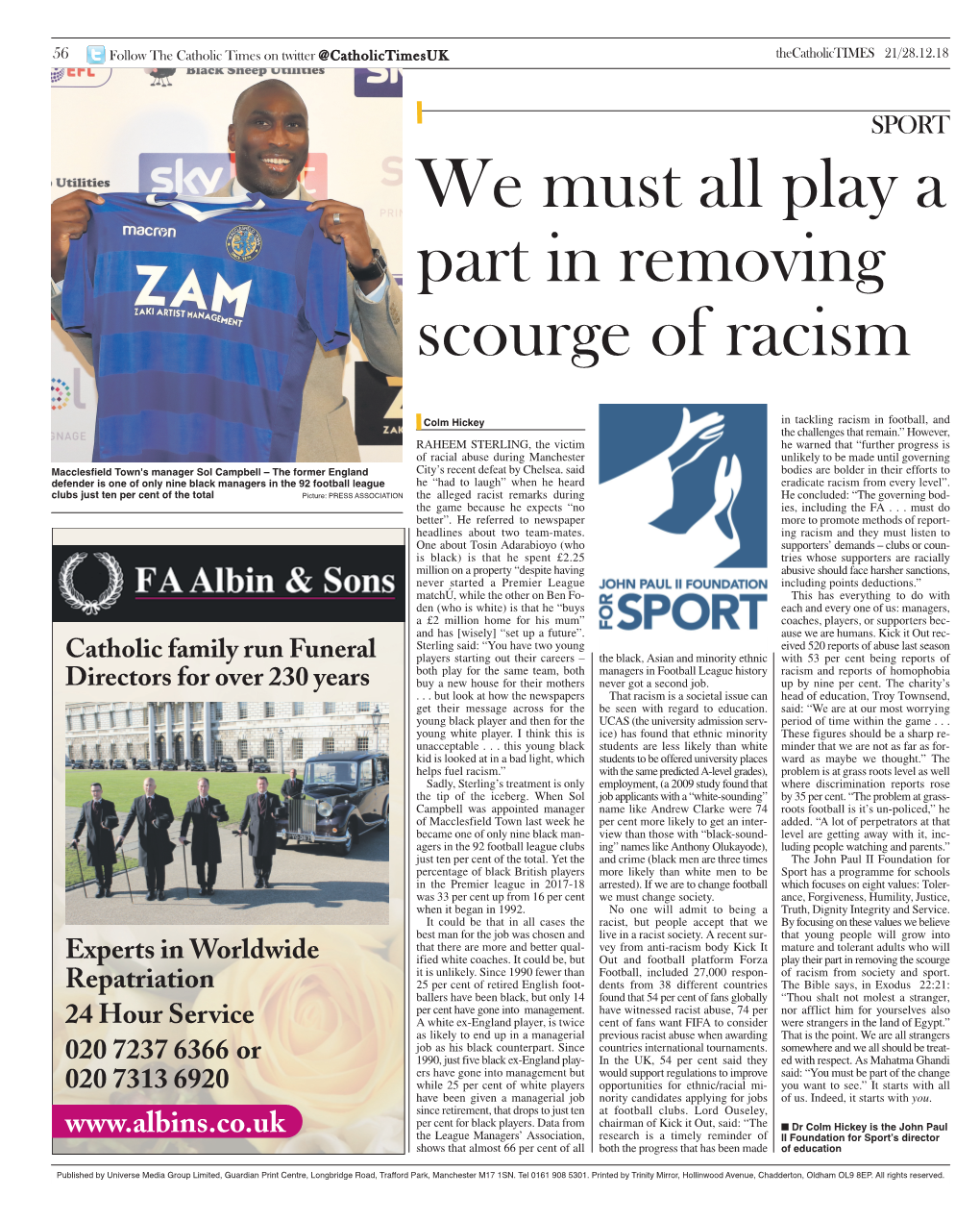 Ok at How the Newspapers That Racism Is a Societal Issue Can Head of Education, Troy Townsend, Get Their Message Across for the Be Seen with Regard to Education