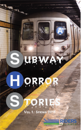 Subway Horror Stories”