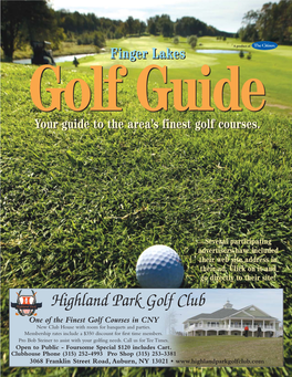 Highland Park Golf Club One of the Finest Golf Courses in CNY New Club House with Room for Banquets and Parties