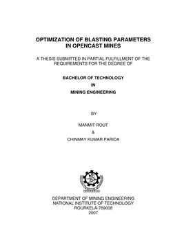 Optimization of Blasting Parameters in Opencast Mines