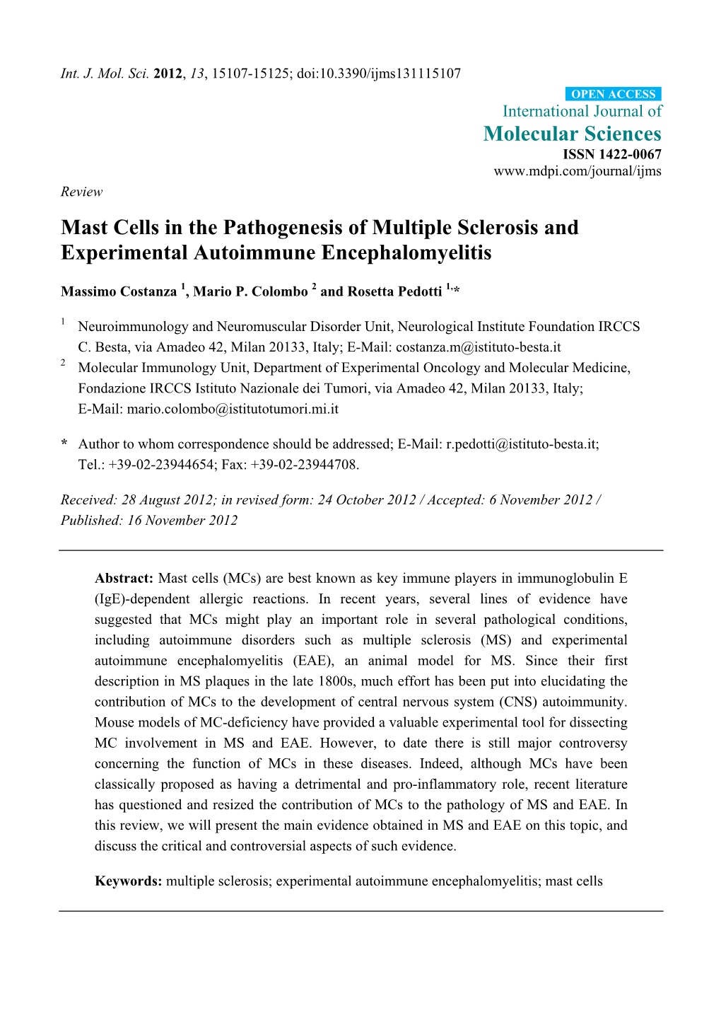 Mast Cells in the Pathogenesis of Multiple Sclerosis and Experimental Autoimmune Encephalomyelitis