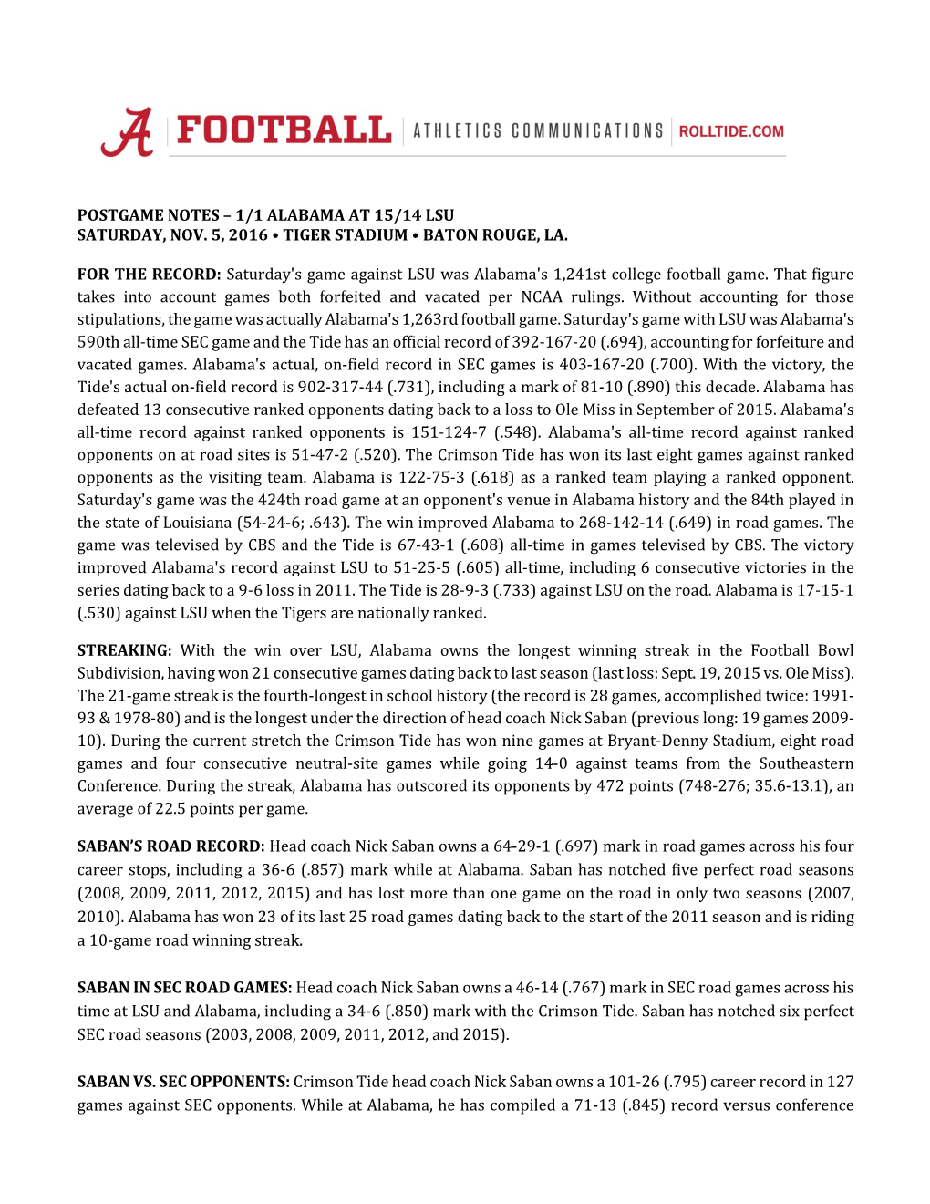 1/1 Alabama at 15/14 Lsu Saturday, Nov. 5, 2016 • Tiger Stadium • Baton Rouge, La