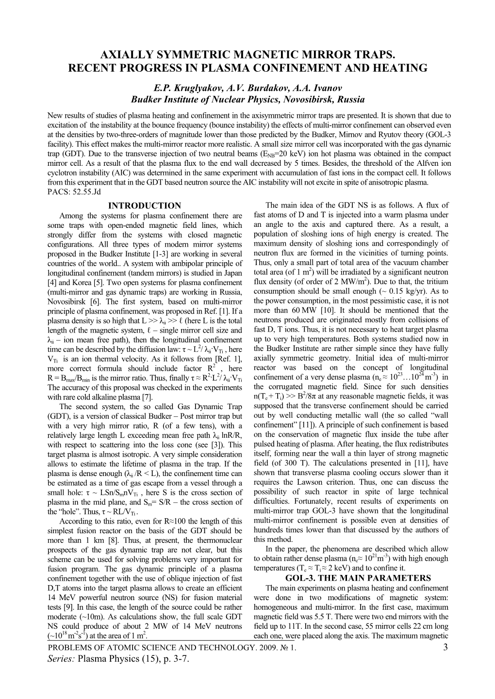 Axially Symmetric Magnetic Mirror Traps