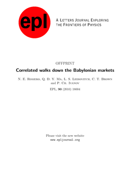Correlated Walks Down the Babylonian Markets (Pdf)