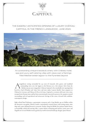 The Eagerly Anticipated Opening of Luxury Château Capitoul in the French Languedoc, June 2021