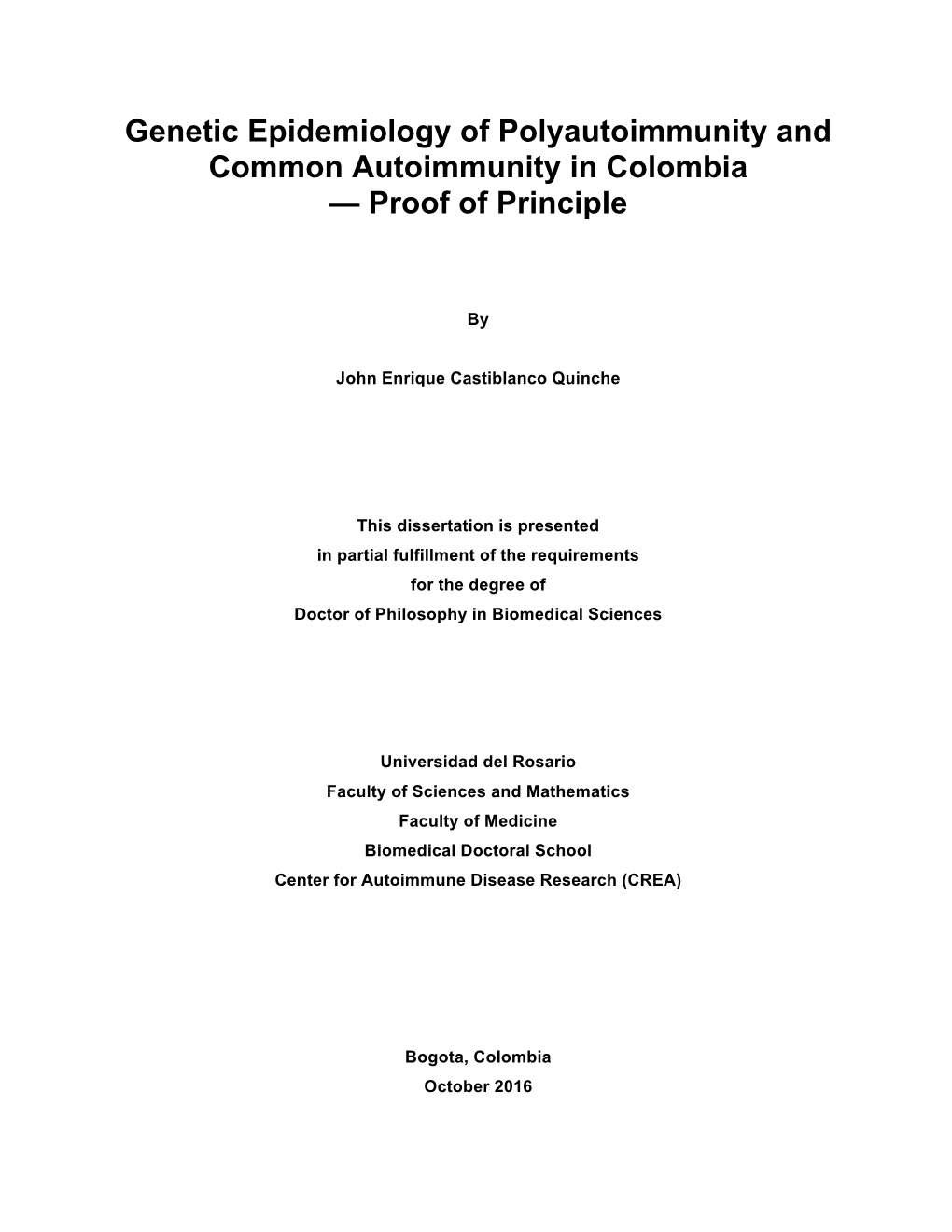 Genetic Epidemiology of Polyautoimmunity and Common Autoimmunity in Colombia — Proof of Principle