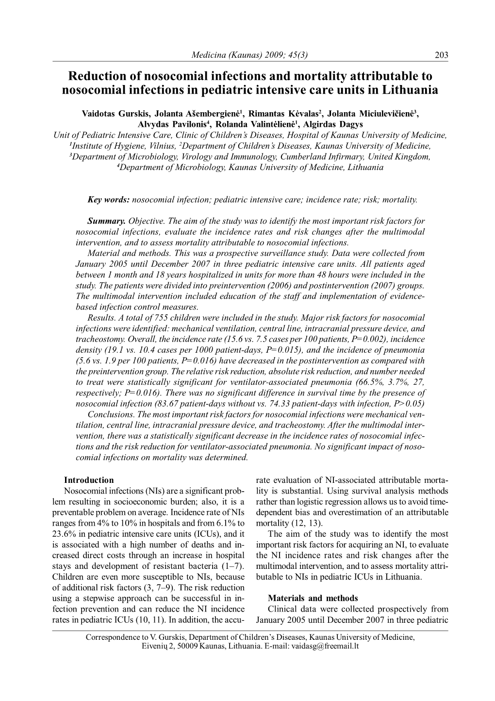 Reduction of Nosocomial Infections and Mortality Attributable to Nosocomial Infections in Pediatric Intensive Care Units in Lithuania