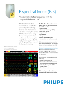 Bispectral Index (BIS) Monitoring Level of Consciousness with the Compact Bisx Power Link™