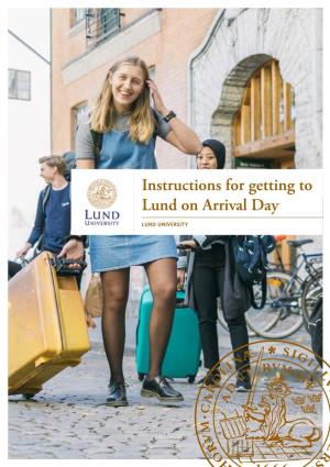 Instructions for Getting to Lund on Arrival Day